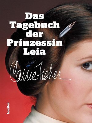 cover image of Das Tagebuch der Prinzessin Leia